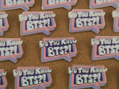 "Do You Know BTS?!" Enamel Pin